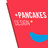pancakess